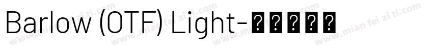Barlow (OTF) Light字体转换